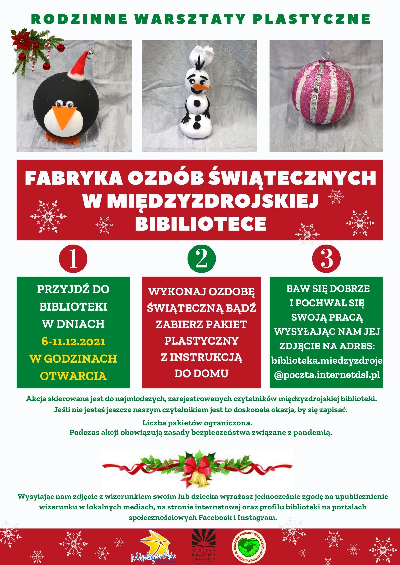 Rodzinne warsztaty plastyczne “Fabryka ozdób świątecznych”  06-11.12.2021 r. - zapowiedź